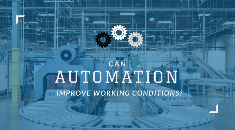 automation and working conditions