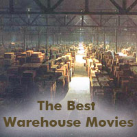 The Best Warehouse Movies