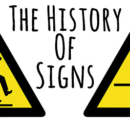 The History of Signs